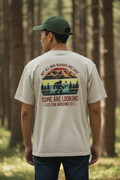 Not All Who Wonder Are Lost T-shirt